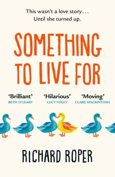 Something to Live For - Richard Roper