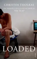 Loaded - Christos Tsiolkas