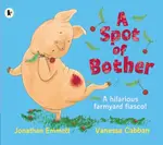 A Spot of Bother - Emmett Jonathan