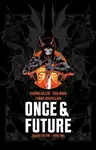 Once & Future Book Two Deluxe Edition - Kieron Gillen
