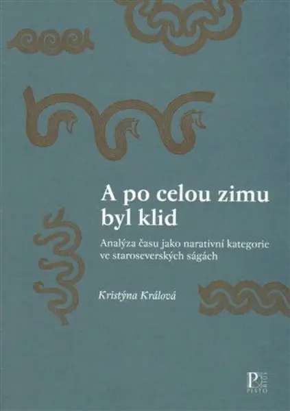 A po celou zimu byl klid - Kristýna Králová