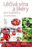 E-kniha: Léčivá vína a likéry pro každého od Simona Procházková