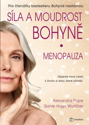 E-kniha: Síla a moudrost bohyně: Menopauza od Pope Alexandra