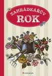 Kniha: Zahrádkářův rok od Kolektiv autorů