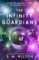 The Infinity Guardians - S.M. Wilson
