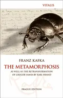 The Metamorphosis - Franz Kafka