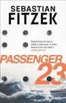 Passenger 23 - Sebastian Fitzek