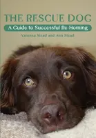 The Rescue Dog - Ann Stead, Vanessa Stead