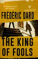The King of Fools - Frederic Dard