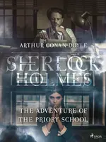 The Adventure of the Priory School - Sir Arthur Conan Doyle - e-kniha