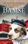 Sea Dog Bamse - Andrew Orr, Angus Whitson