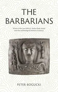 Barbarians - Bogucki Peter