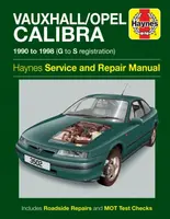 Vauxhall/Opel Calibra (90 - 98) Haynes Repair Manual - Haynes Publishing