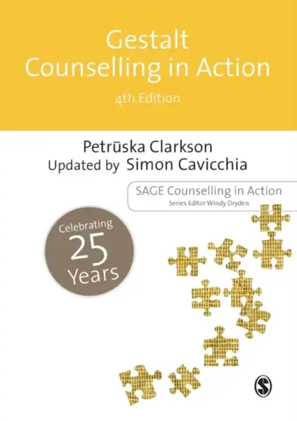Gestalt Counselling in Action - Simon Cavicchia, Petruska Clarkson