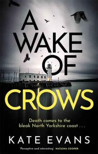 A Wake of Crows - Kate Evans