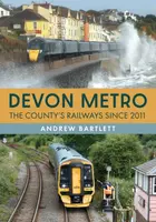 Devon Metro - Andrew Bartlett