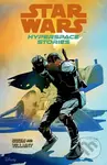 Star Wars Hyperspace Stories: Scum And Villainy - Amanda Diebert, Michael Moreci, Cecil Castellucci - kniha z kategorie Komiksy