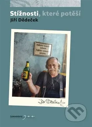 Stížnosti, které potěší - Jiří Dědeček