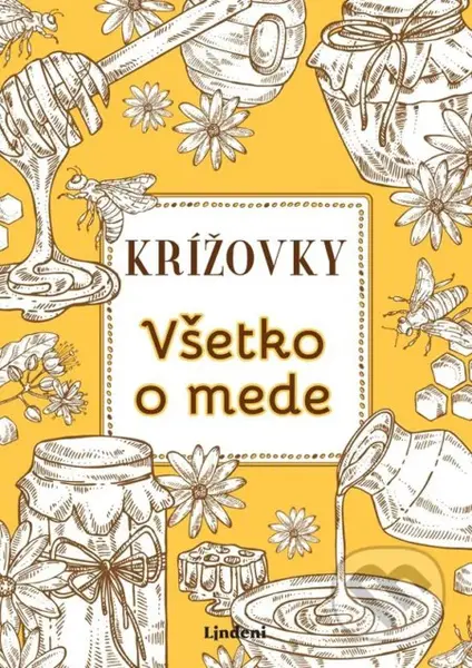 Krížovky Všetko o mede - Anna Kolčiterová - kniha z kategorie Švédské křížovky pro dospělé