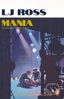 Mania - LJ Ross - kniha z kategorie Společenská beletrie