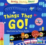 Ready, Steady, Race! Things That Go! - ᴍacmillan Children's Books