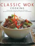 Classic Wok Cooking - Sunil Vijayakar