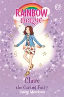 Rainbow Magic: Clare the Caring Fairy - Daisy Meadows