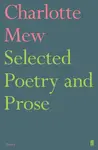 Selected Poetry and Prose - Charlotte Mew
