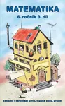 Matematika 6 3.díl (Defekt) - Slavomír Kočí