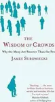 The Wisdom Of Crowds - Surowiecki James