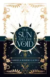 The Sun and the Void - Gabriela Romero Lacruz