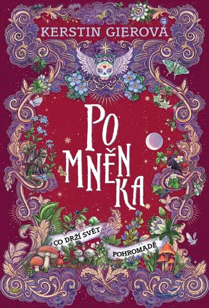 Pomněnka: Co drží svět pohromadě - Kerstin Gierová - e-kniha