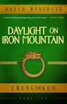 Daylight on Iron Mountain - David Wingrove