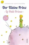 Der kleine Prinz / Le Petit Prince: Zweisprachige Ausgabe Französisch-Deutsch (poškozená) - Antoine de Saint-Exupéry
