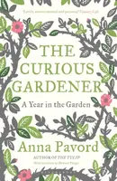 The Curious Gardener - Anna Pavord