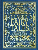 Classic Fairy Tales - Charles Perrault