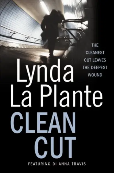 Clean Cut - Lynda La Plante