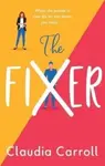 The Fixer - Claudia Carroll