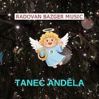 Radovan Bazger Music – Tanec anděla