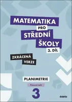 Matematika pro střední školy 3.díl Zkrácená verze (poškozená) - Dana Gazárková, René Vokřínek, Stanislava Melicharová