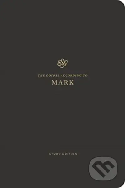 ESV Scripture Journal, Study Edition: Mark - kniha z kategorie Filozofie