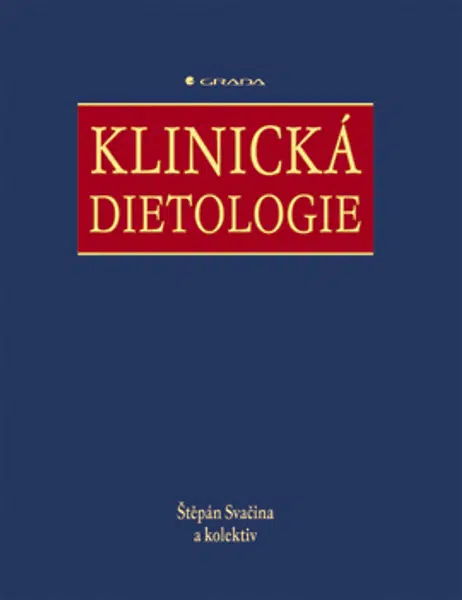 E-kniha: Klinická dietologie od Svačina Štěpán