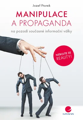E-kniha: Manipulace a propaganda od Ftorek Jozef