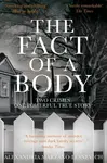 The Fact of a Body - Marzano-Lesnevich Alexandria