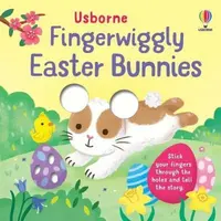 Fingerwiggly Easter Bunnies - Felicity Brooks