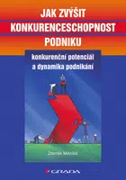 E-kniha: Jak zvýšit konkurenceschopnost podniku od Mikoláš Zdeněk