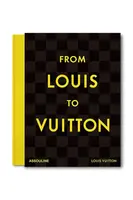 Kniha Assouline From Louis to Vuitton, English