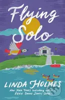 Flying Solo - Linda Holmes - kniha z kategorie Romantika