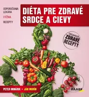Diéta pre zdravé srdce a cievy - Ján Murín, Peter Minárik - kniha z kategorie Diety a zdravá výživa