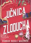 Učnica Zloducha - Hannah Nicole Maehrer